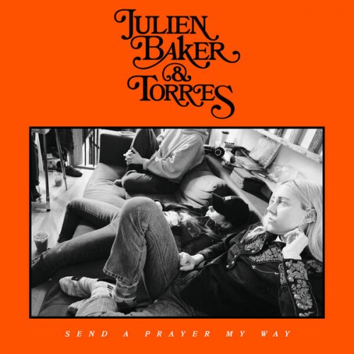 Julien Baker & TORRES - Send A Prayer My Way (2025) [Hi-Res]