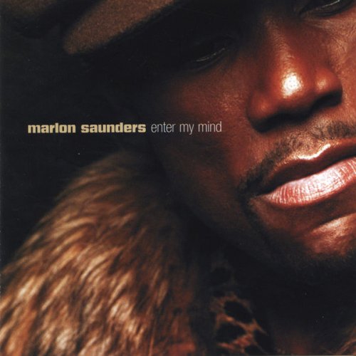 Marlon Saunders - Enter My Mind (2003)