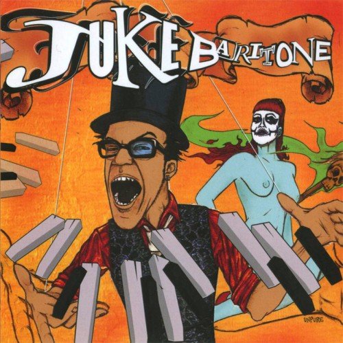 Juke Baritone - Juke Baritone (2007)