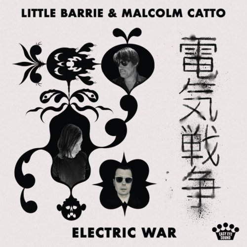 Little Barrie & Malcolm Catto - Electric War (2025) [Hi-Res]