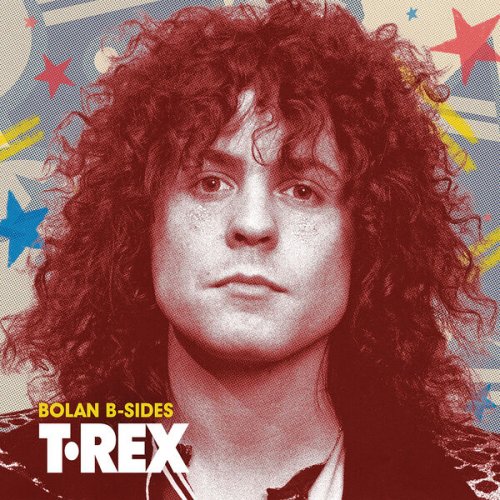 T. Rex - Bolan B-Sides (2025)