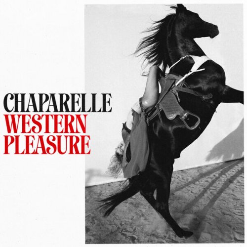 Chaparelle - Western Pleasure (2025) [Hi-Res]