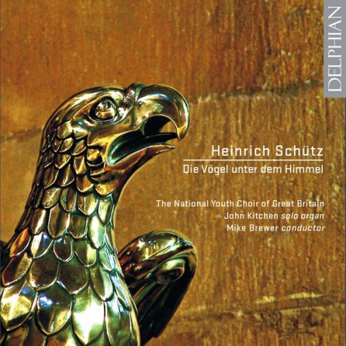 The National Youth Choir of Great Britain, Mike Brewer - Die Vögel unter dem Himmel (2008)