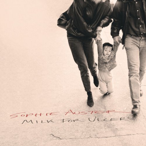 Sophie Auster - Milk For Ulcers (2025) [Hi-Res]