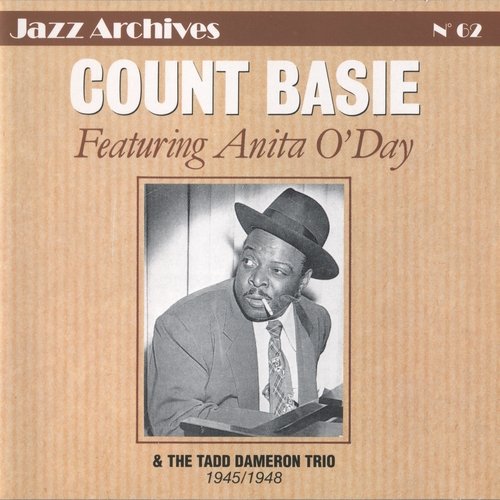 Count Basie & The Tadd Dameron Trio - Featuring Anita O'Day 1945/1948 (1993)