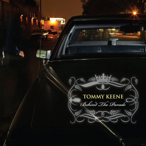 Tommy Keene - Behind The Parade (2011)
