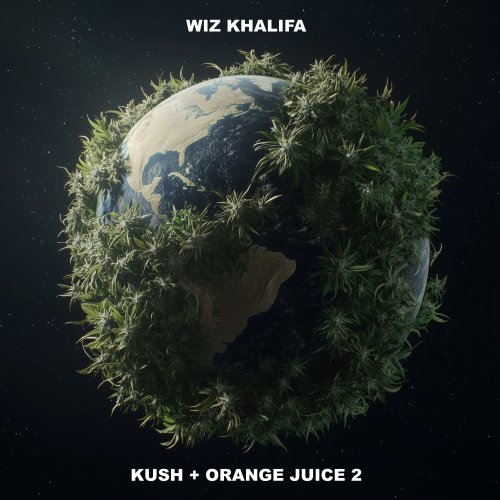 Wiz Khalifa - Kush + Orange Juice 2 (2025)
