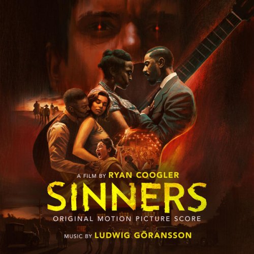 Ludwig Goransson - Sinners (Original Motion Picture Score) (2025) [Hi-Res]