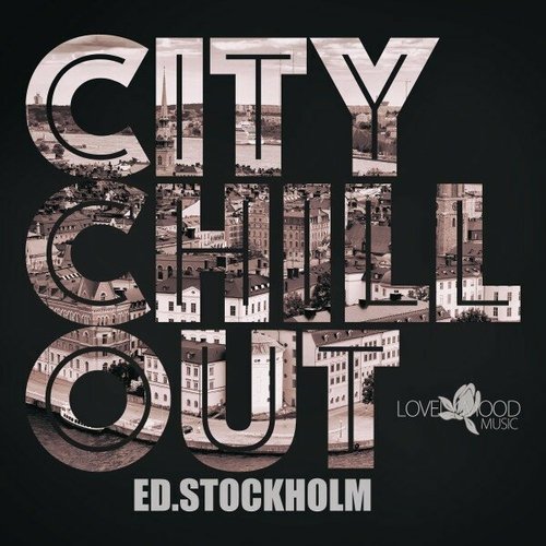 VA - Citychill-Out, Ed. Stockholm (2023)