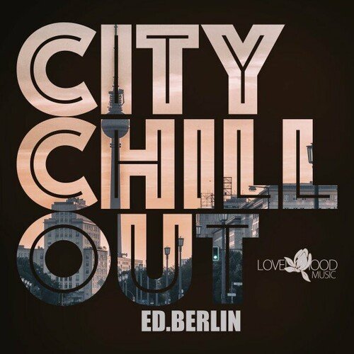 VA - Citychill-Out, Ed. Berlin (2024)