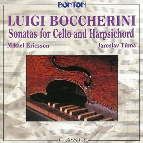 Mikael Ericsson, Jaroslav Tuma - Boccherini: Sonatas for Cello and Harpsichord (1994)