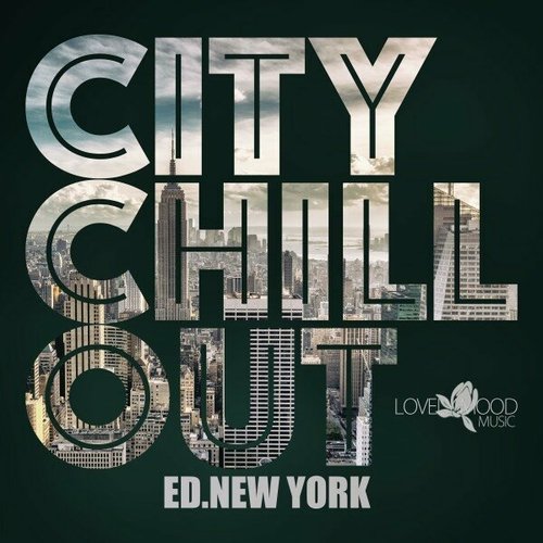 VA - Citychill-Out, Ed. New York (2024)