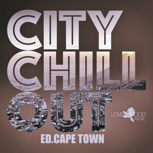 VA - Citychill-Out, Ed. Cape Town (2025)
