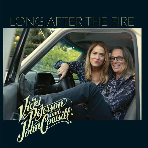 Vicki Peterson & John Cowsill - Long After The Fire (2025) [Hi-Res]
