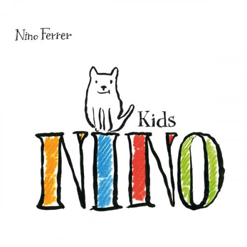 Nino Ferrer - Nino Kids (2013)