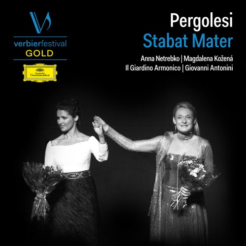 Anna Netrebko, Magdalena Kožená, Il Giardino Armonico & Giovanni Antonini - Pergolesi: Stabat Mater (Live) (2025)