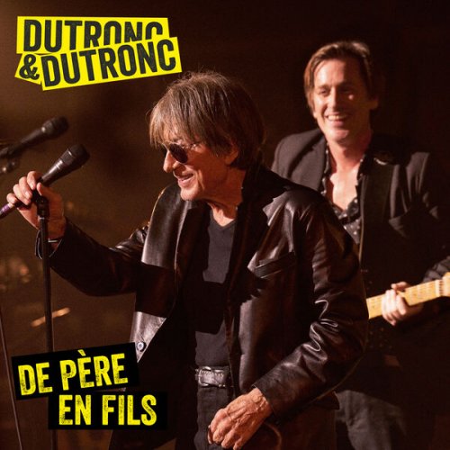 Thomas Dutronc, Jacques Dutronc - Père et fils (2023)