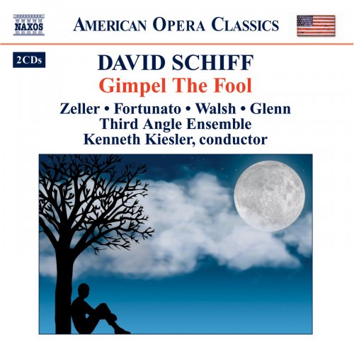 Kenneth Kiesler - Schiff, D.: Gimpel the Fool (2007)