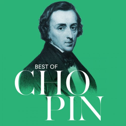 VA - Best Of Chopin (2025)