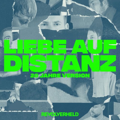Revolverheld - Liebe auf Distanz (20 Jahre Version) (2025)