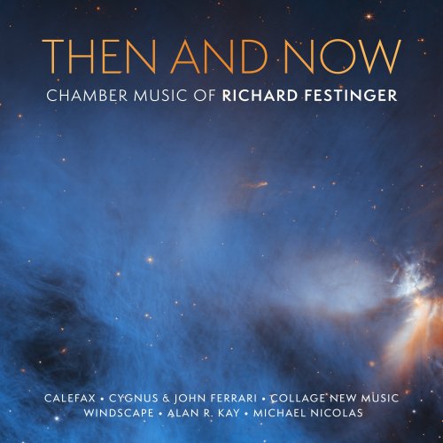 Various Artists - Then and Now: Chamber Music of Richard Festinger (2025) Hi-Res