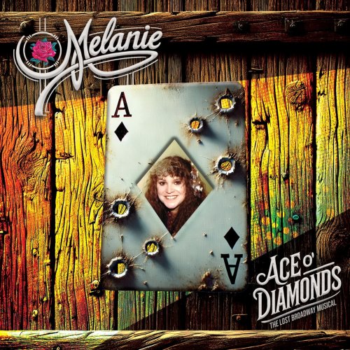 Melanie - Ace O' Diamonds: The Lost Broadway Musical (2025)