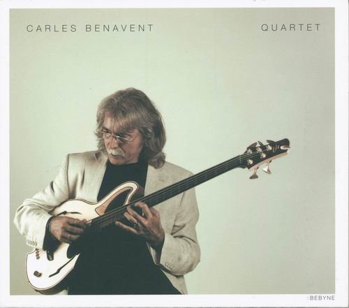 Carles Benavent - Quartet (2009)