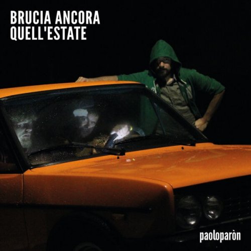 Paoloparòn - Brucia Ancora Quell’estate (2025) [Hi-Res]