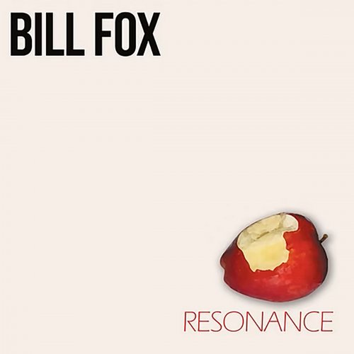 Bill Fox - Resonance (2025)