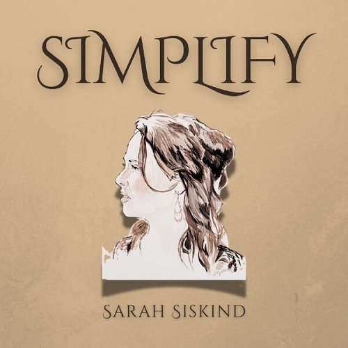Sarah Siskind - Simplify (2025) [Hi-Res]