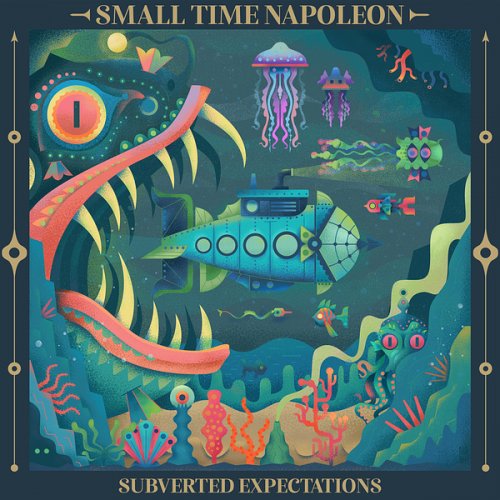 Small Time Napoleon - Subverted Expectations (2025) [Hi-Res]