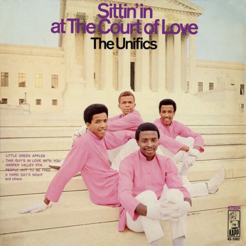 The Unifics - Sittin' In At The Court Of Love (Deluxe Edition) (2025)