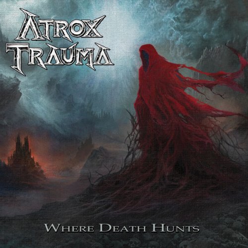 Atrox Trauma - Where Death Hunts (2025)