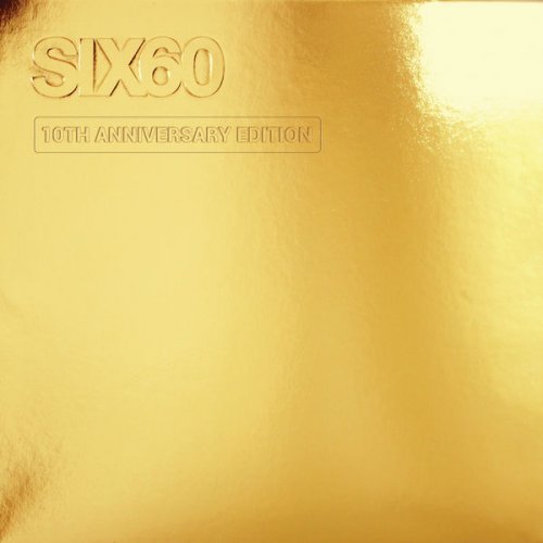 Six60 - GOLD ALBUM (10th Anniversary Edition) (2021) [Hi-Res]