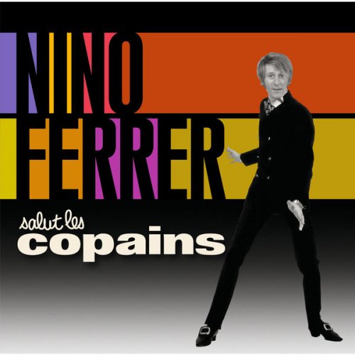 Nino Ferrer - Salut Les Copains (2014)