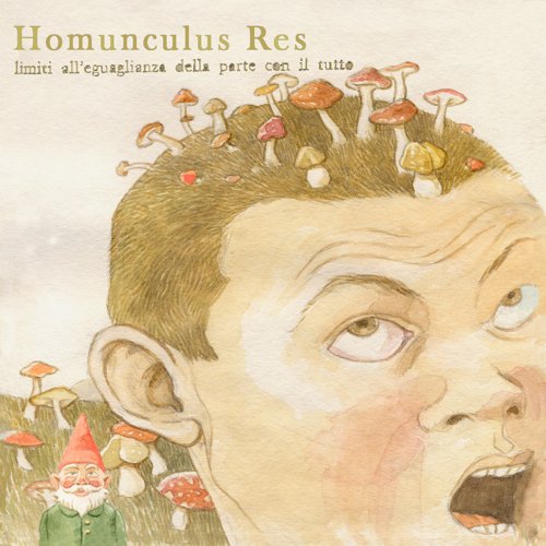 Homunculus Res - Limiti all’Eguaglianza della Parte con il Tutto (2013)