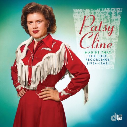 Patsy Cline - Imagine That: The Lost Recordings (1954-1963) (2025)
