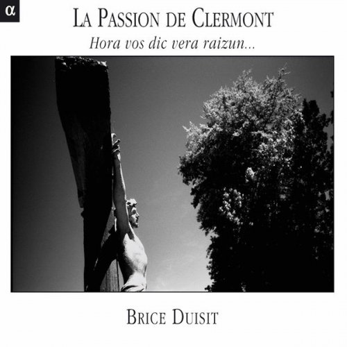 Brice Duisit - La passion de Clermont (2006)