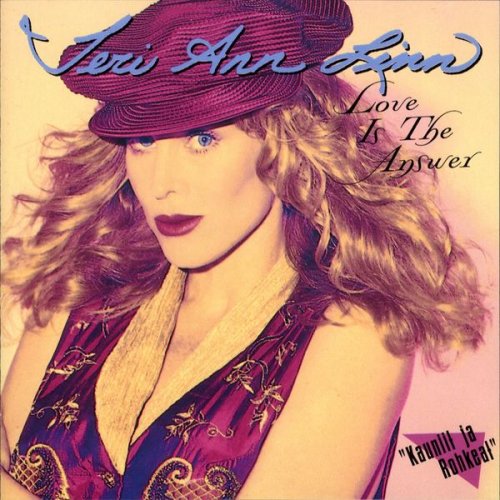 Teri Ann Linn - Love Is The Answer (2013)
