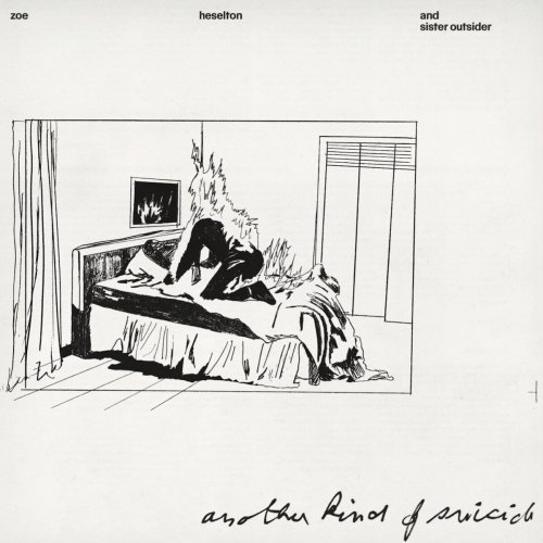 Zoe Heselton and Sister Outsider - Another Kind Of Suicide (2025)
