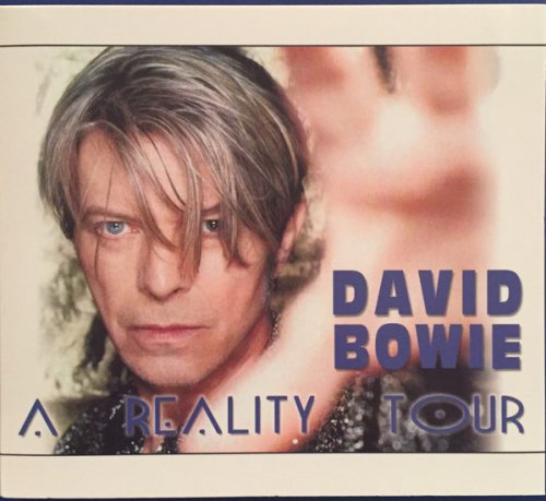 David Bowie - A Reality Tour (2003)