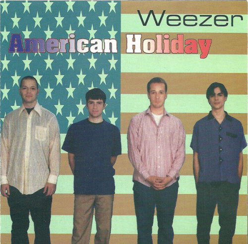 Weezer - American Holiday (1995)