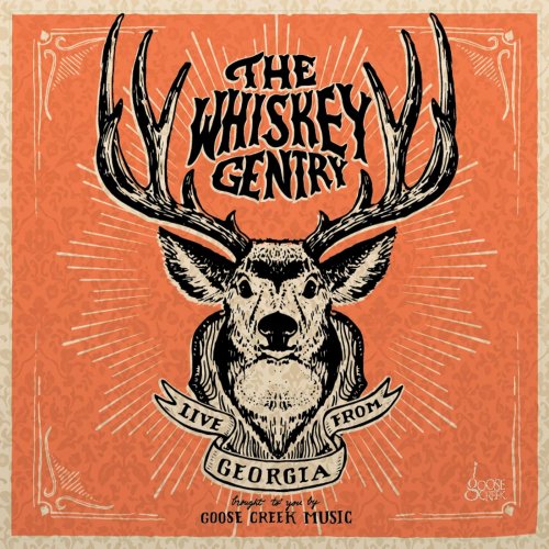 The Whiskey Gentry - Live from Georgia (2014)