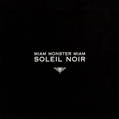 Benjamin Schoos - Soleil noir (Miam Monster Miam: The Folk Years 2004-2005) (2005)