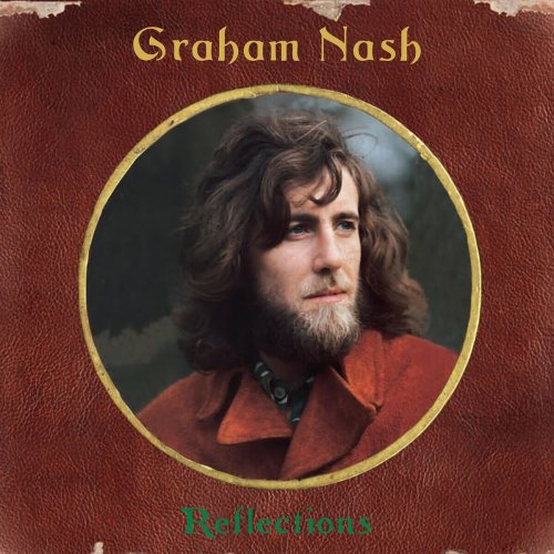 Graham Nash - Reflections (2009)