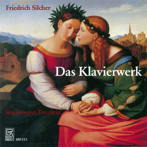 Friedemann Treutlein - Silcher: Piano Works (2025)