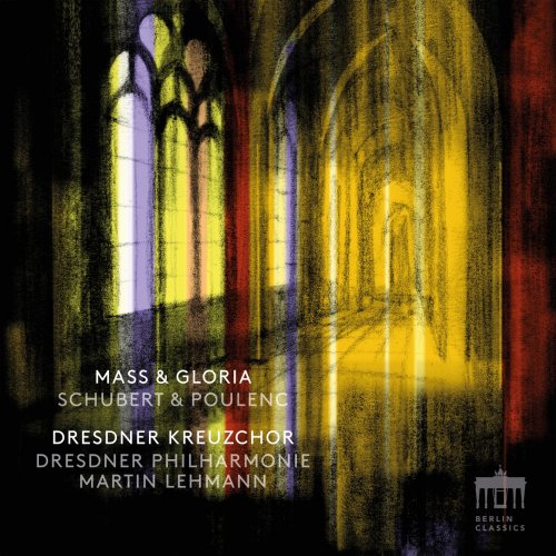 Dresdner Kreuzchor, Dresdner Philharmonie & Martin Lehmann - Mass & Gloria (2025) [Hi-Res]