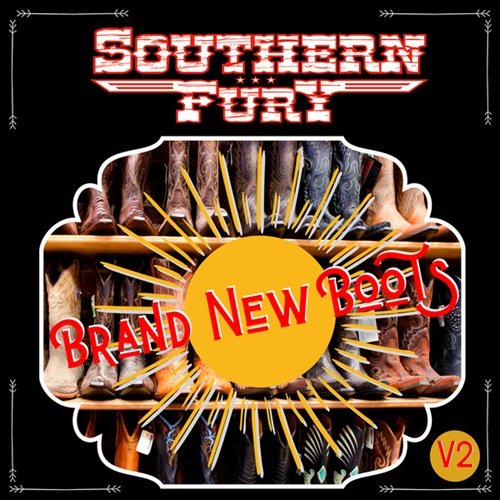 Southern Fury - Brand New Boots V2 (2021) Hi-Res