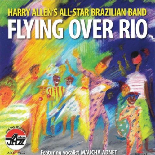 Harry Allen - Flying Over Rio (2014)