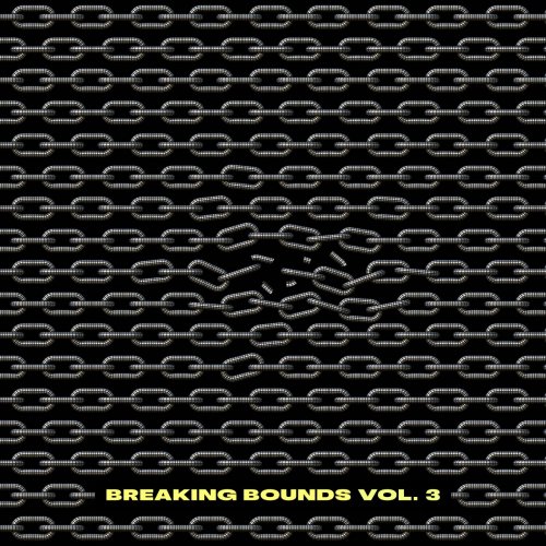 VA - Breaking Bounds Vol. 3 (2025)